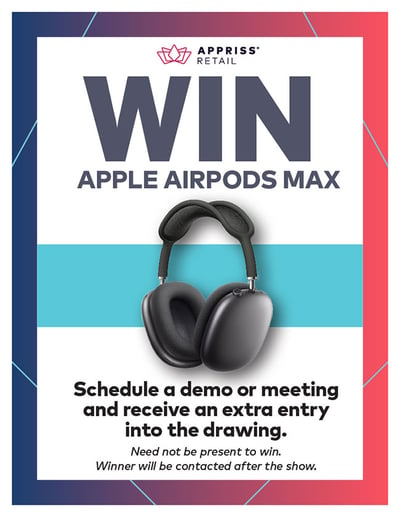 visit appriss retail at NRF Protect 2023 and schedule a demo or meeting to receive an extra entry to wine apple airpods max